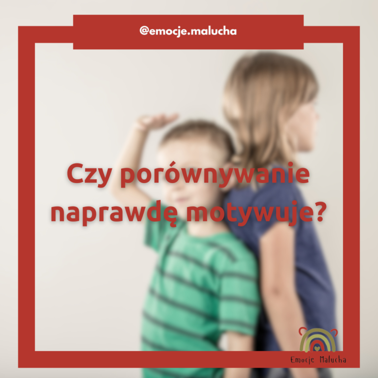 Porównywanie to droga donikąd.